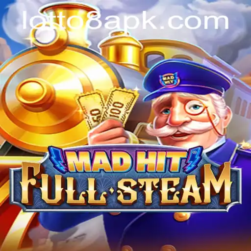 Uncover the Thrills of MadHitFullSteam and Unlock the Magic of Lotto8