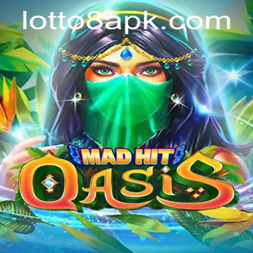 Exploring the Excitement of MadHitOasis and the Twist of Lotto8