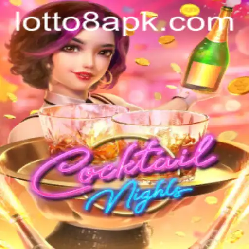 Experience the Thrill of CocktailNights and Lotto8