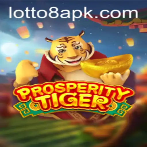 Unveiling ProsperityTiger and the Exciting World of Lotto8
